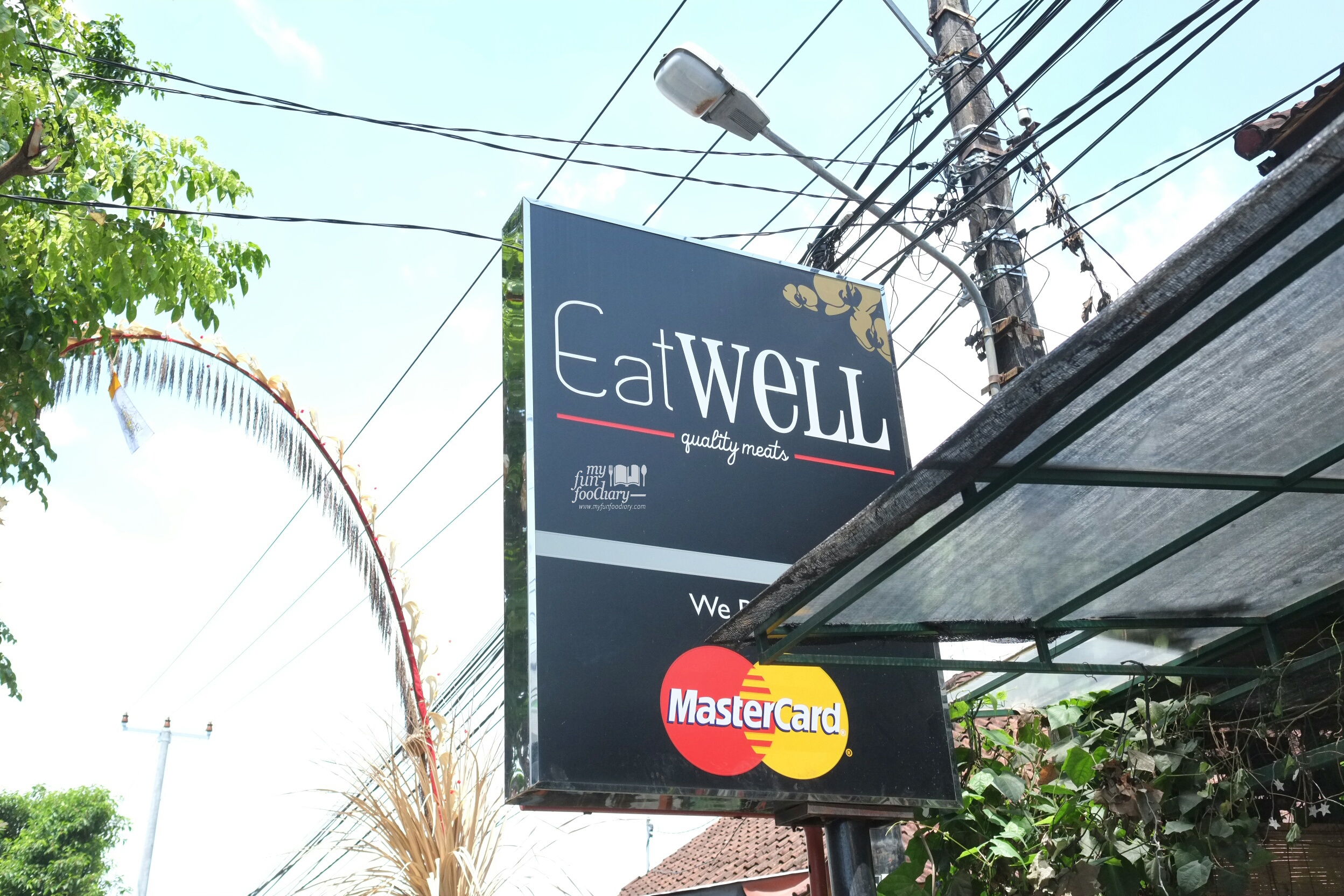 Signboard Eat Well Bali by Myfunfoodiary.jpg